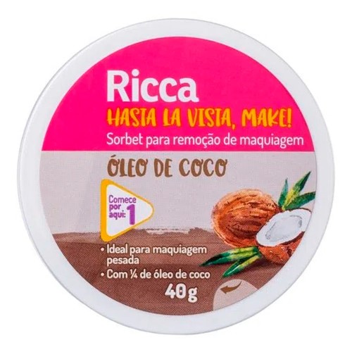 Sorbet Para Remoção De Maquiagem Ricca Hasta La Vista Make Óleo De Coco 40g