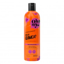 Condicionador Oh My! Rolou Química 300ml