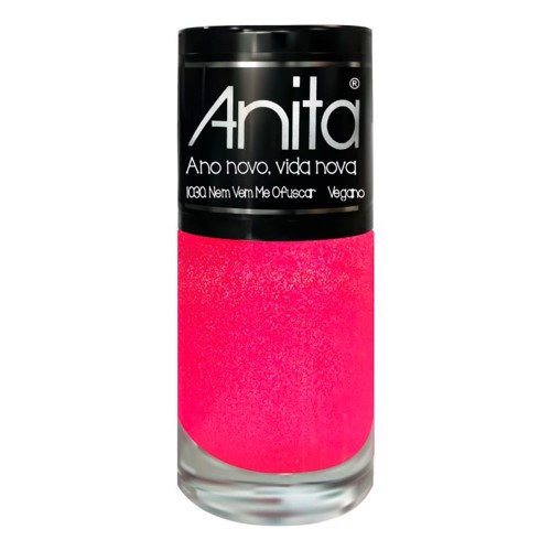 Esmalte Anita Ano Novo, Vida Nova Nem Vem Me Ofuscar