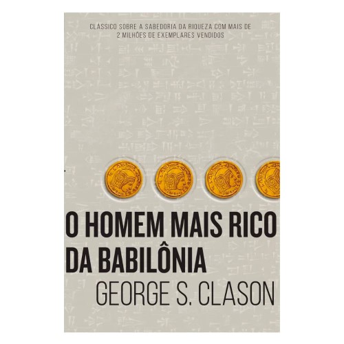 Livro O Homem Mais Rico da Babilônia George S. Clason