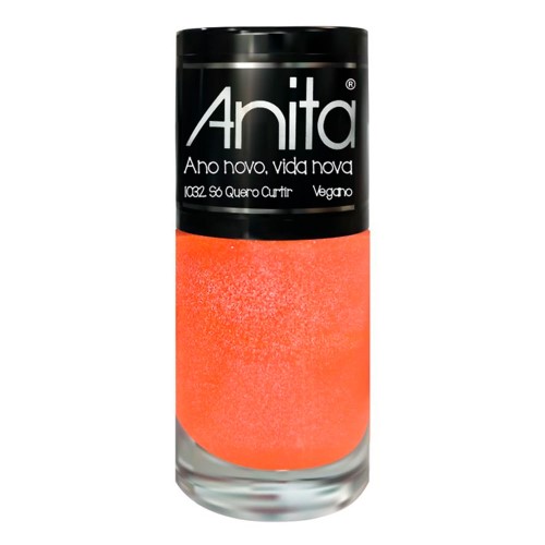 Esmalte Anita Ano Novo, Vida Nova Só Quero Curtir