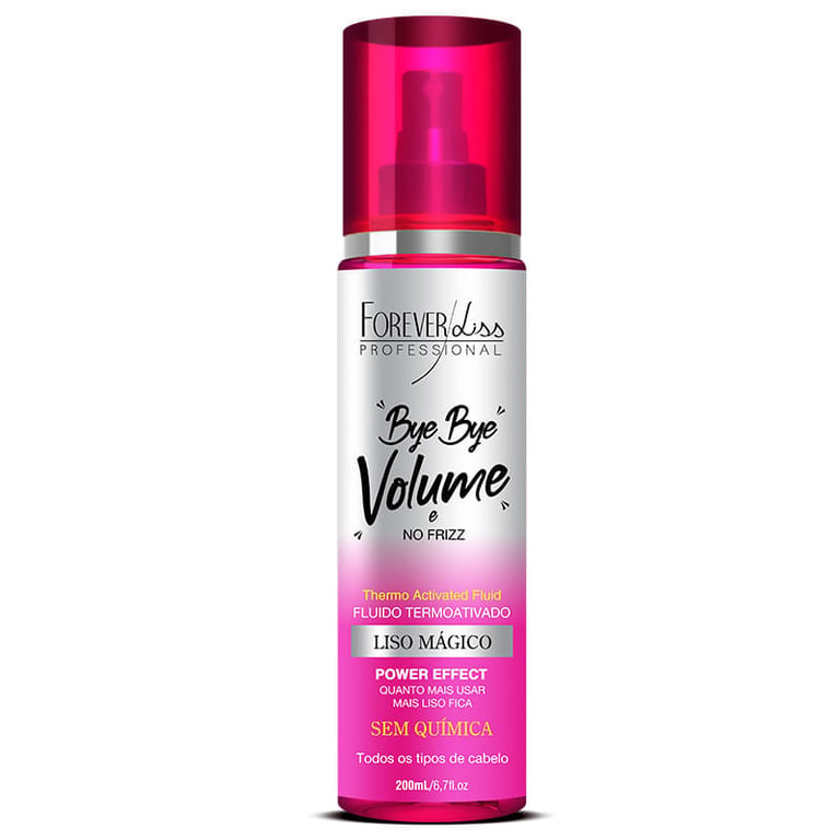 Bye Bye Volume e No Frizz Liso Mágico 200ml Forever Liss