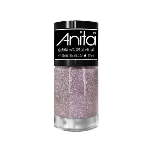 Esmalte Anita Quanto mais Brilho Melhor Trabalhada no Glow 10ml